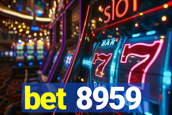 bet 8959